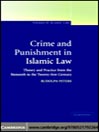 Crime and Punishment in Islamic Law
